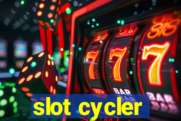 slot cycler