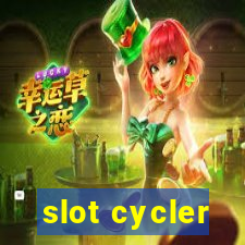 slot cycler