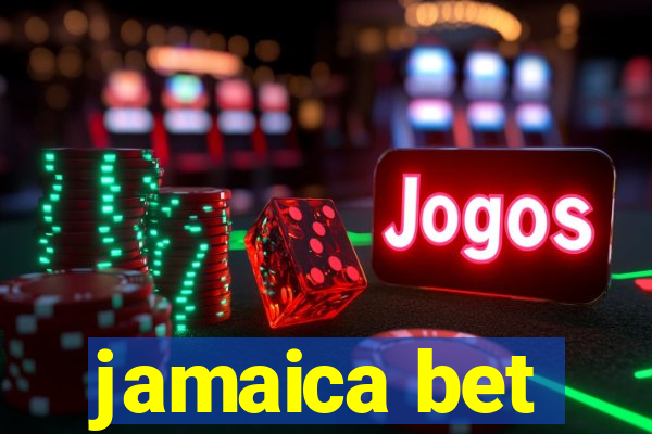 jamaica bet