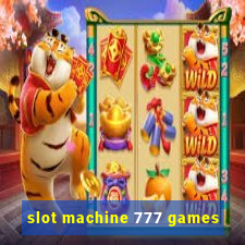 slot machine 777 games