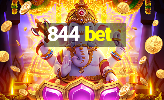 844 bet