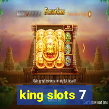 king slots 7