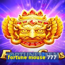 fortune mouse 777