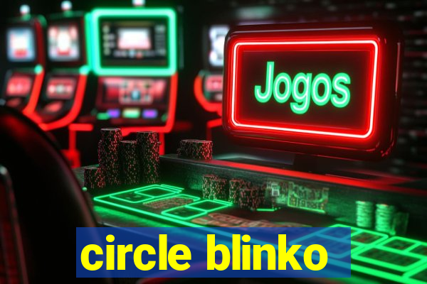 circle blinko