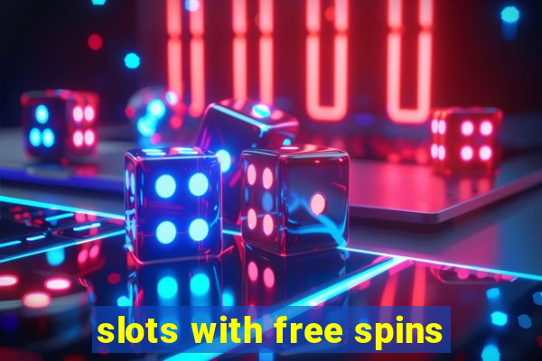 slots with free spins