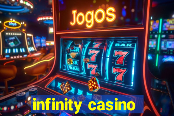 infinity casino