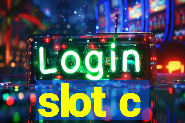 slot c