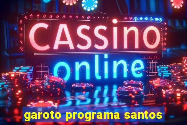 garoto programa santos