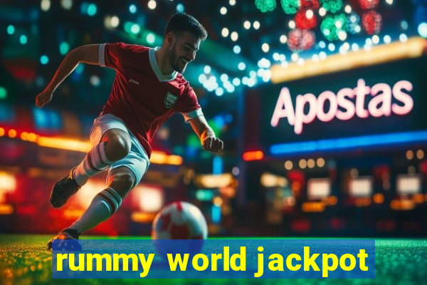 rummy world jackpot