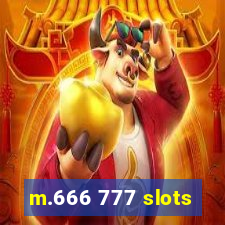 m.666 777 slots