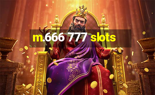 m.666 777 slots