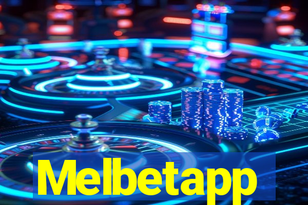 Melbetapp