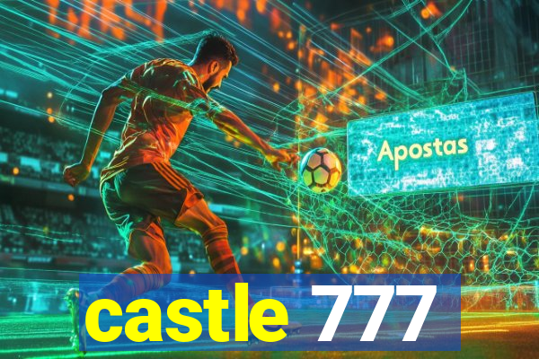 castle 777