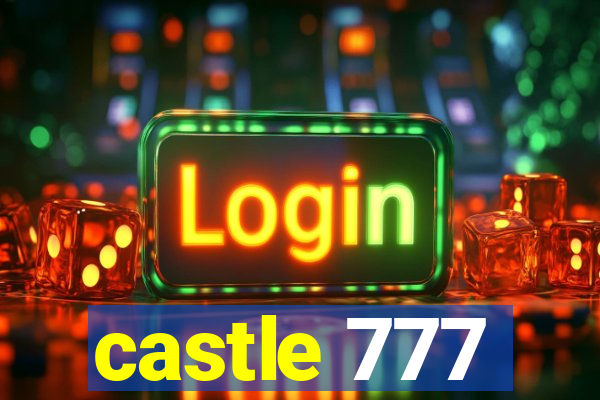 castle 777