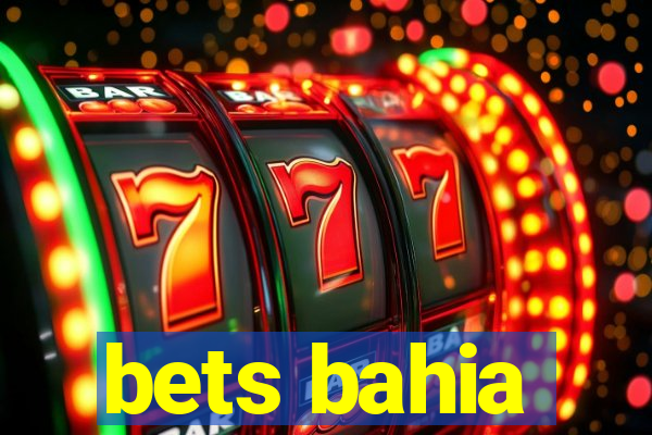 bets bahia