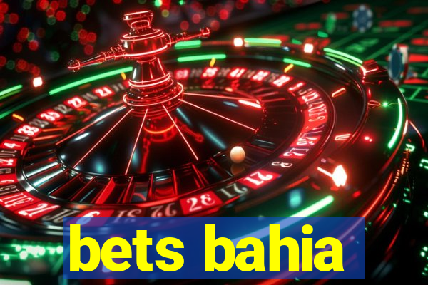 bets bahia