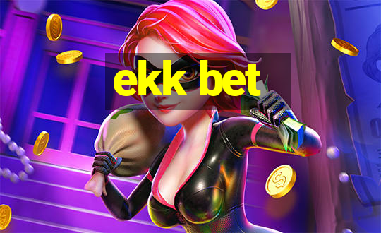 ekk bet