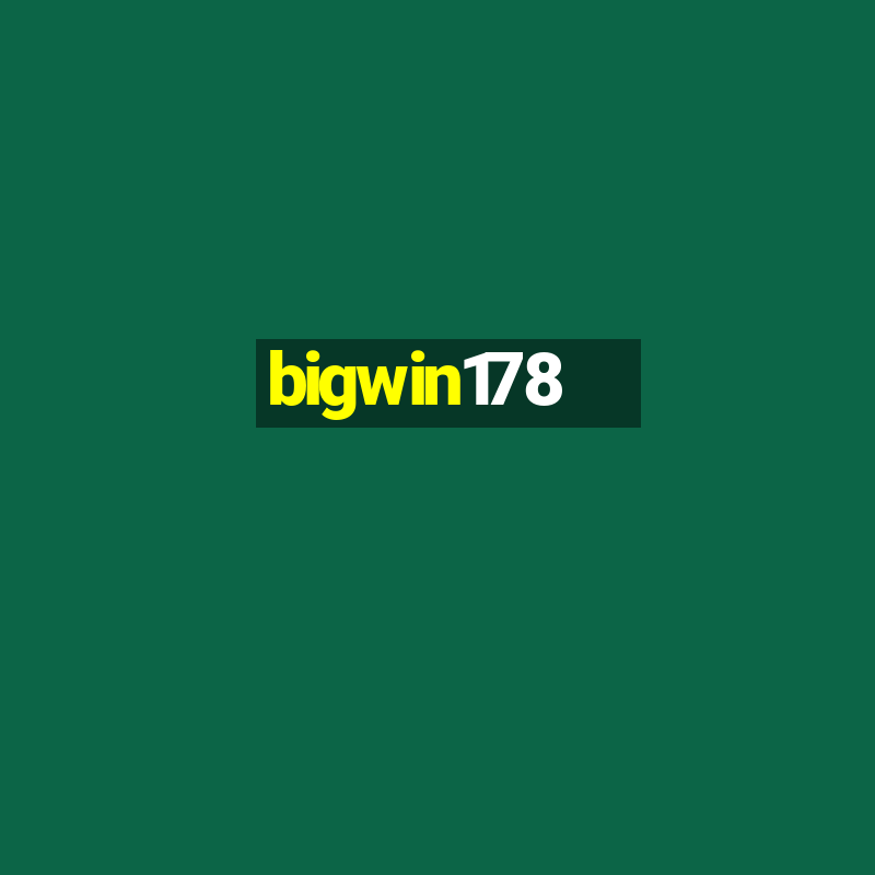 bigwin178