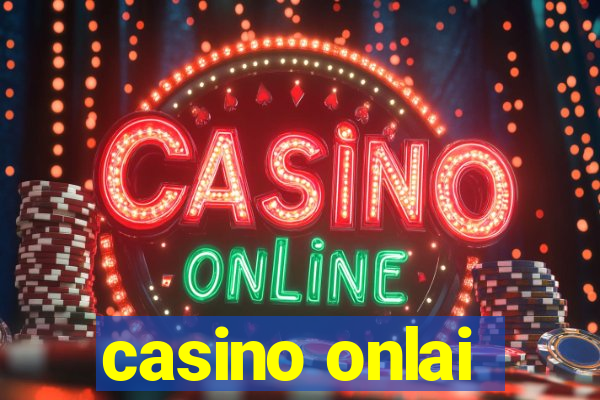 casino onlai