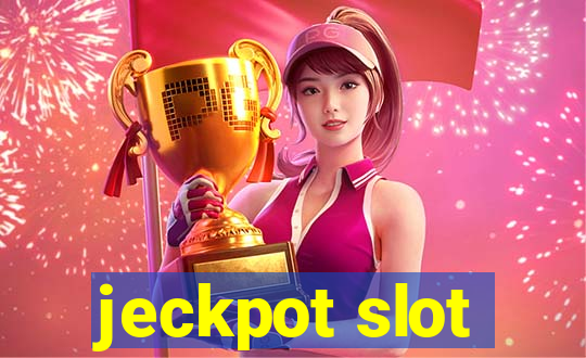 jeckpot slot