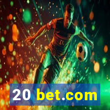 20 bet.com