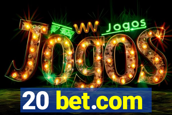 20 bet.com