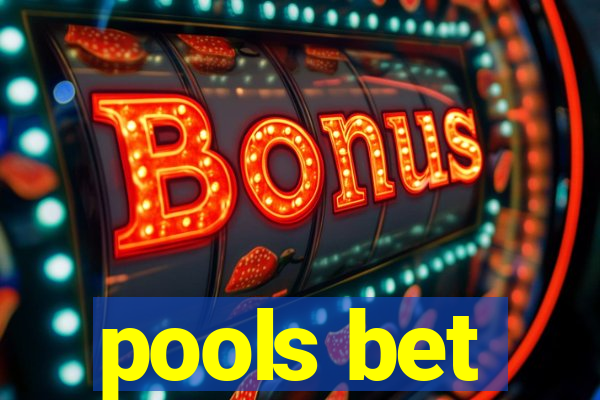 pools bet