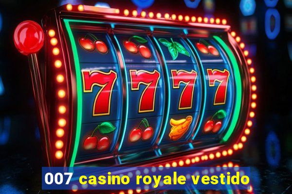 007 casino royale vestido