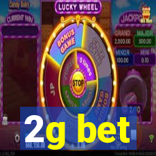 2g bet