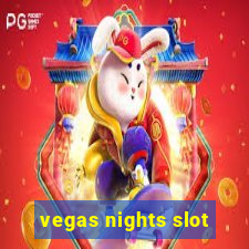 vegas nights slot