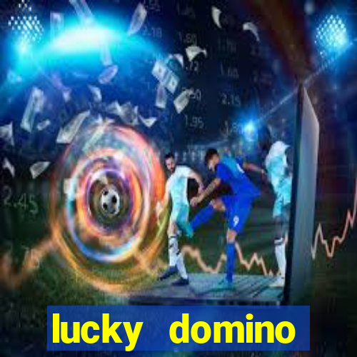 lucky domino fortune club