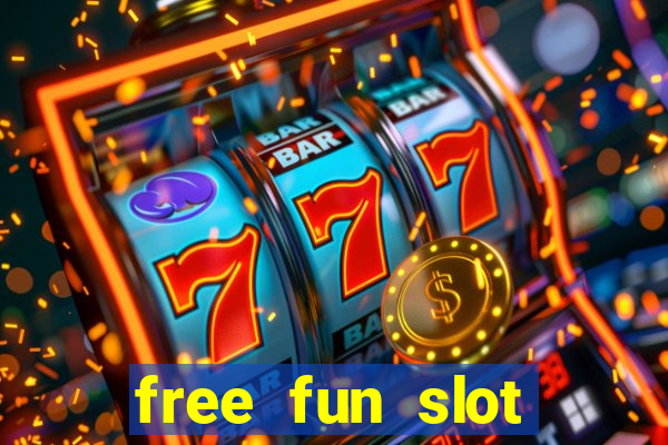 free fun slot machine games