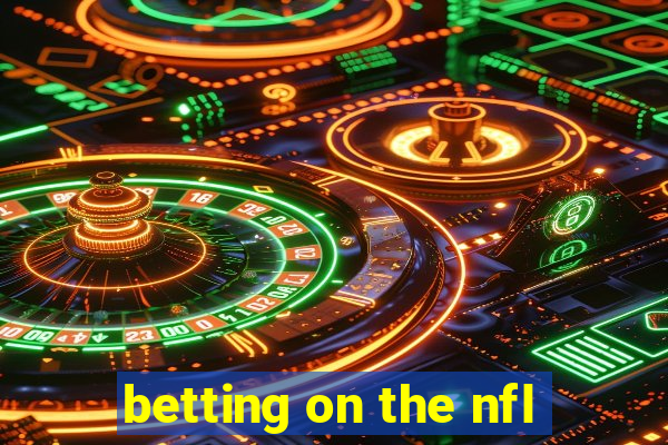 betting on the nfl