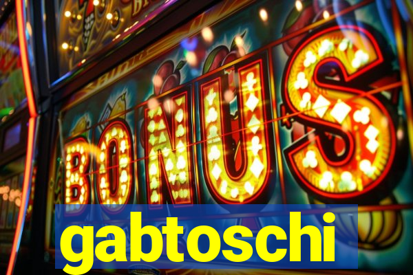 gabtoschi