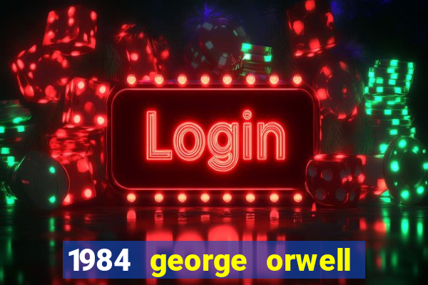 1984 george orwell livro pdf