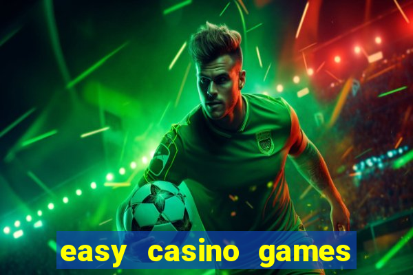 easy casino games to win money