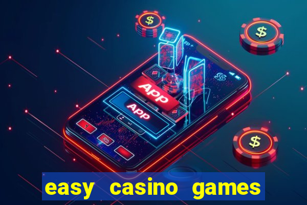 easy casino games to win money