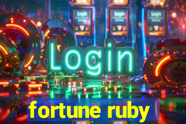 fortune ruby