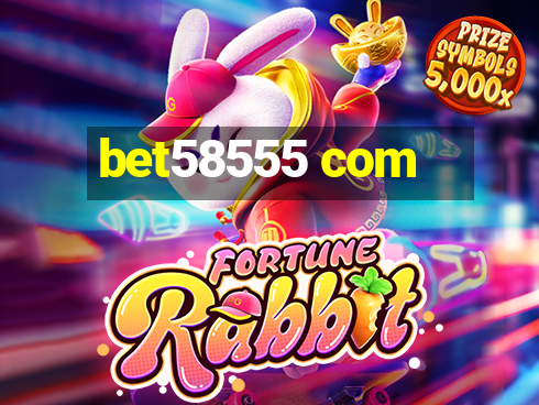 bet58555 com