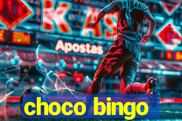 choco bingo