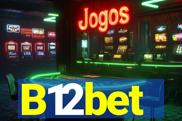 B12bet