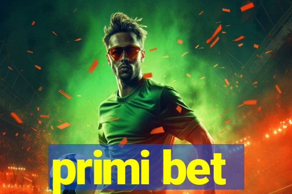 primi bet