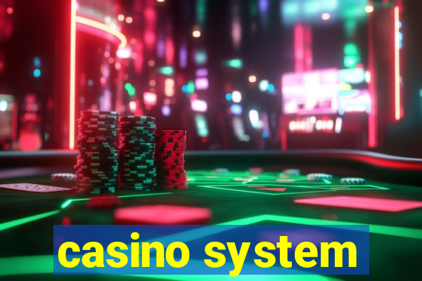 casino system