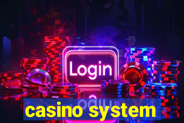 casino system