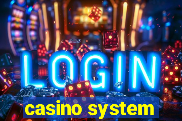 casino system