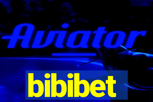 bibibet