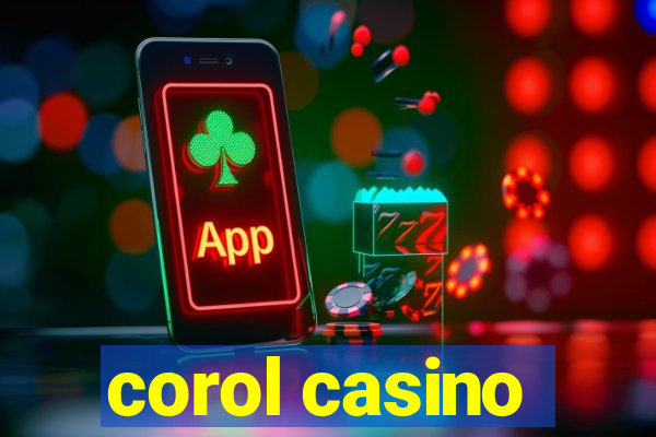 corol casino