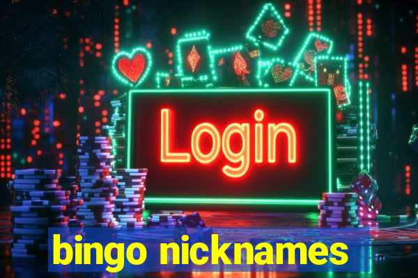 bingo nicknames