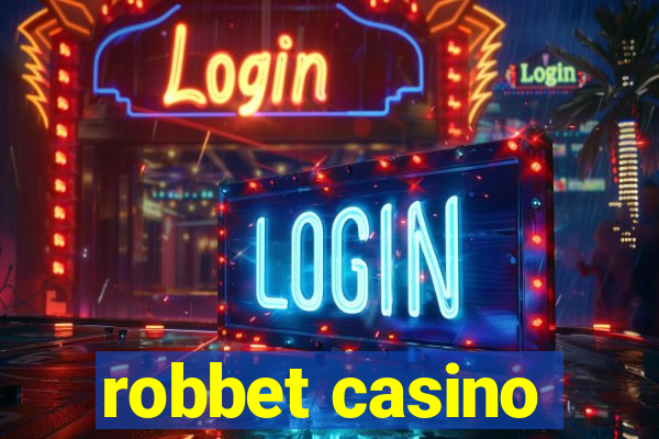 robbet casino