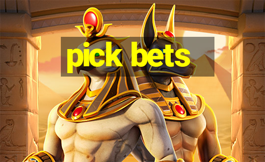 pick bets